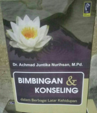Image of Bimbingan konseling: dalam berbagai latar kehidupan