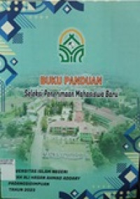 Buku panduan seleksi penerimaan mahasiswa baru