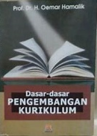 Dasar-dasar pengembangan kurikulum