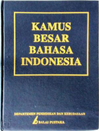 Kamus Besar Bahasa Indonesia