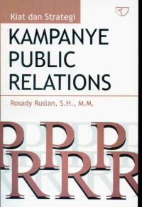 Kiat dan strategi kampanye public relations