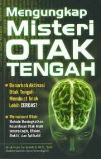 Mengungkap misteri otak tengah