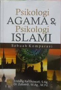 Image of Psikologi agama dan psikologi islami: sebuah komparasi