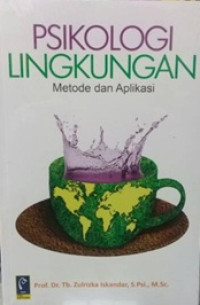 Image of Psikologi lingkungan: metode dan aplikasi