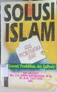 Image of Solusi islam: atas problematika umat